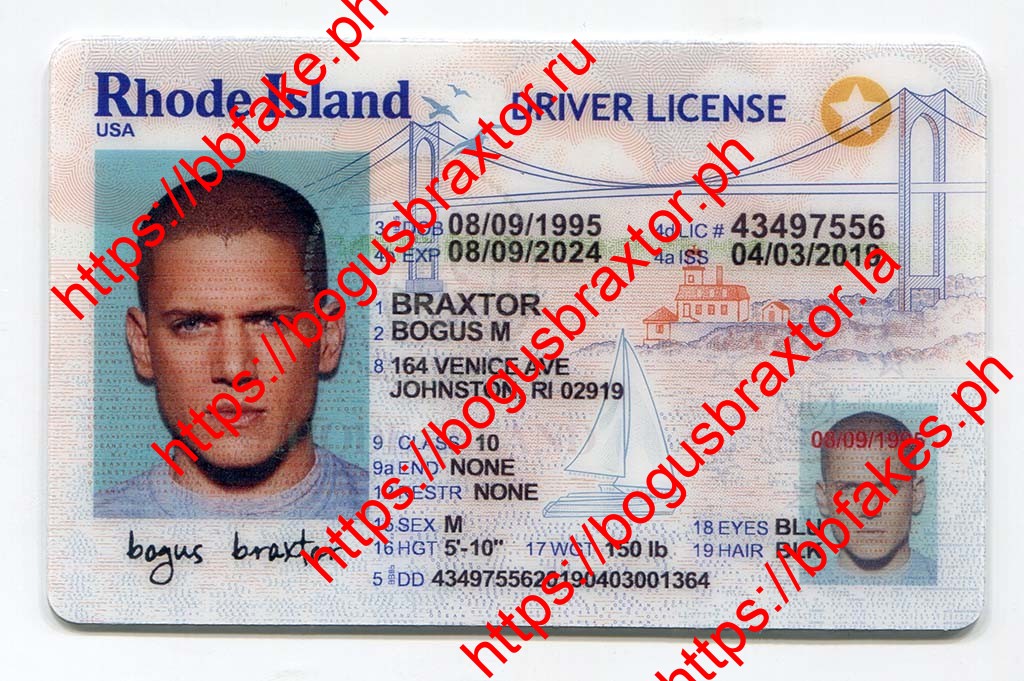 Rhode Island Fake ID - Bogus Braxtor Fake ID